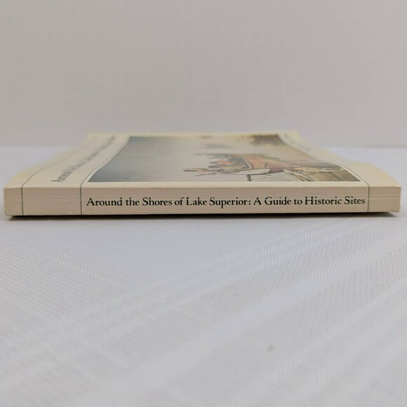 Around the Shores of Lake Superior 1979 Paperback with map - Picture 4 of 8